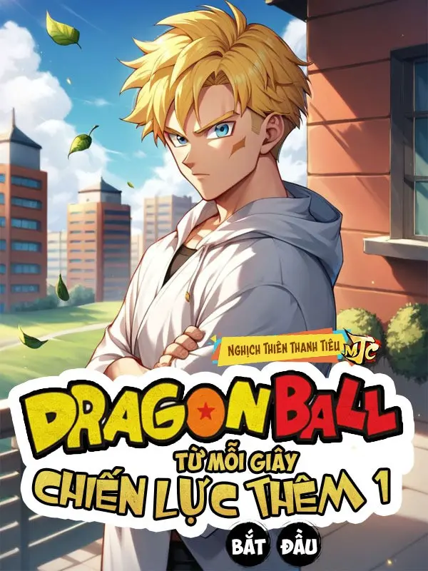 dragon-ball-tu-moi-giay-chien-luc-them-1-bat-dau.jpg