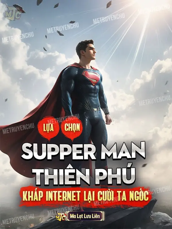 lua-chon-super-man-thien-phu-khap-internet-lai-cuoi-ta-ngoc.jpg