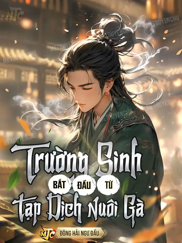 truong-sinh-bat-dau-tu-tap-dich-nuoi-ga.jpg