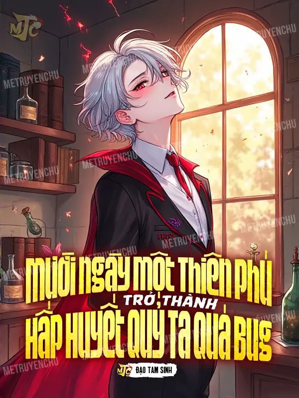muoi-ngay-mot-thien-phu-tro-thanh-hap-huyet-quy-ta-qua-bug.jpg