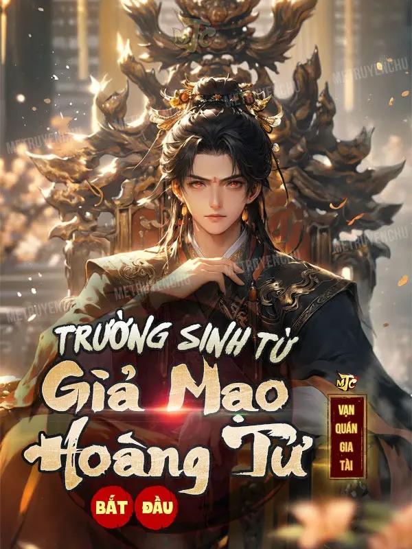 truong-sinh-tu-gia-mao-hoang-tu-bat-dau.jpg